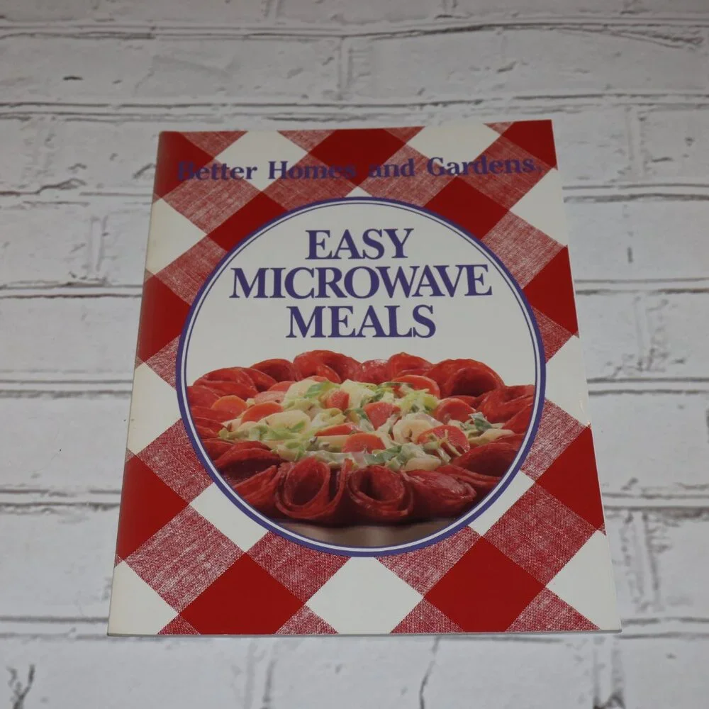 🍽️ Easy Microwave Meals — Better Homes and Gardens · BN Quick, cozy & no‑fuss